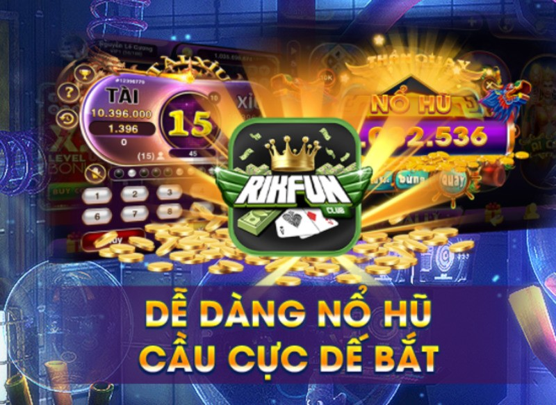 RikFun Club - Giải trí cực vui, ưu đãi siêu chất cho thành viên